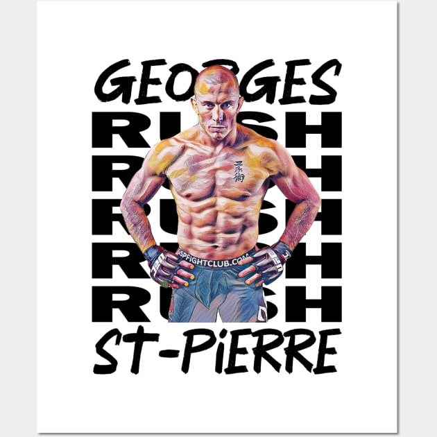 Georges Rush St Pierre Wall Art by FightIsRight